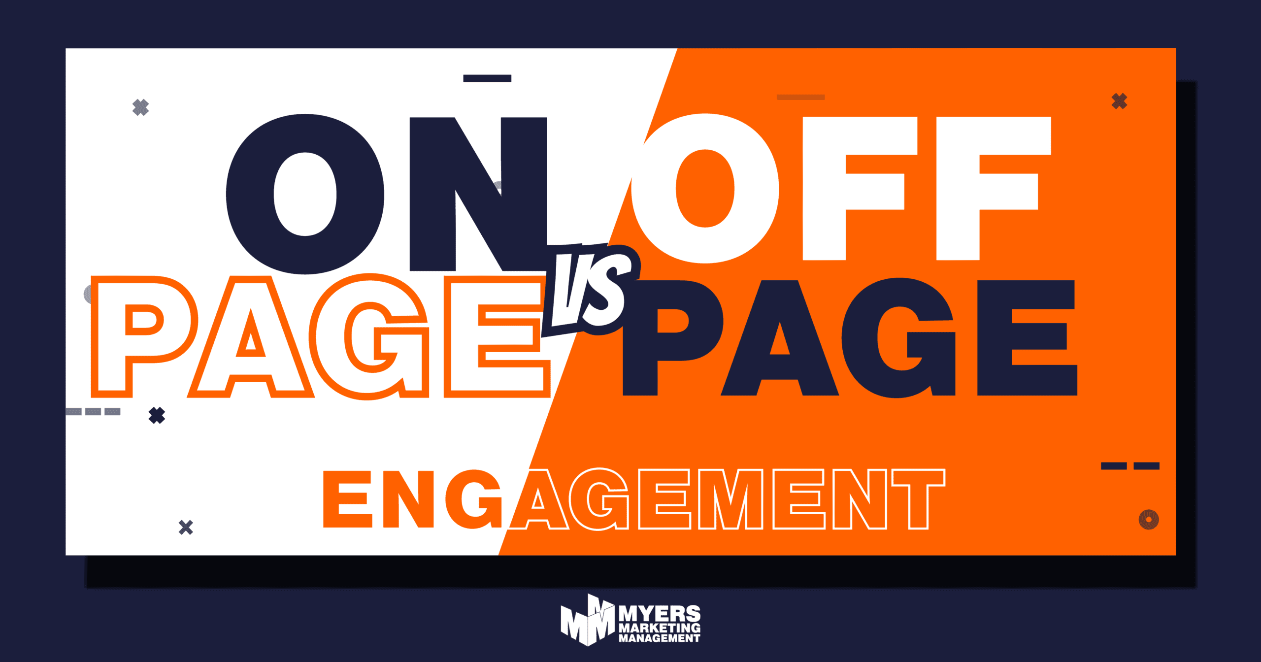 on-page engagement - Myers Marketing Management